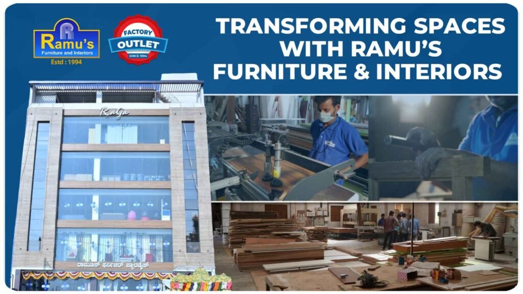 Ramus Furniture | furniture manufacturers in Devanahalli