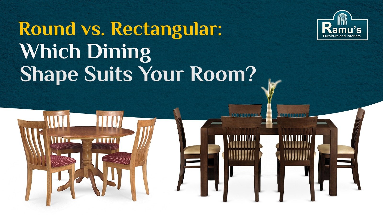 Comparison of round and rectangular wooden dining tables with chairs for different room layouts